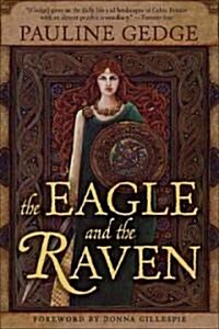 The Eagle and the Raven: Volume 9 (Paperback)