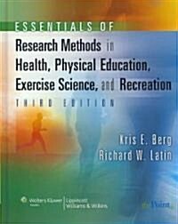Essentials of Research Methods in Health, Physical Education, Exercise Science, and Recreation (Hardcover, 3)