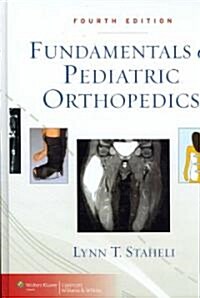 Fundamentals of Pediatric Orthopedics (Hardcover, 4, Revised)