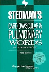 Stedmans Cardiovascular & Pulmonary Words (Paperback, 5th)