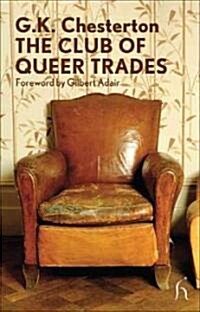 The Club of Queer Trades (Paperback)