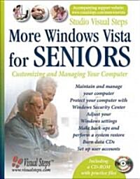 More Windows Vista for Seniors: Customizing and Managing Your Computer [With CDROM] (Paperback)