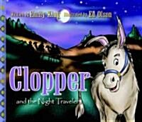 Clopper and the Night Travelers (Hardcover)