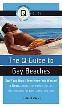 The Q Guide to Gay Beaches (Paperback)