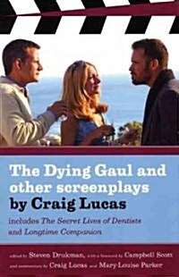 The Dying Gaul (Paperback)