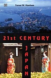 21st Century Japan (Paperback)