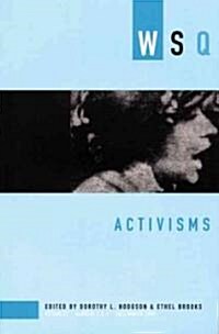 Activisms: Numbers 3 & 4 (Paperback)