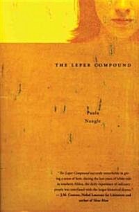 The Leper Compound (Paperback)