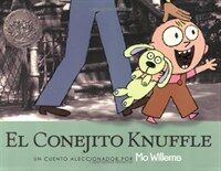 El Conjito Knuffle: Un Cuento Aleccionador (Paperback)