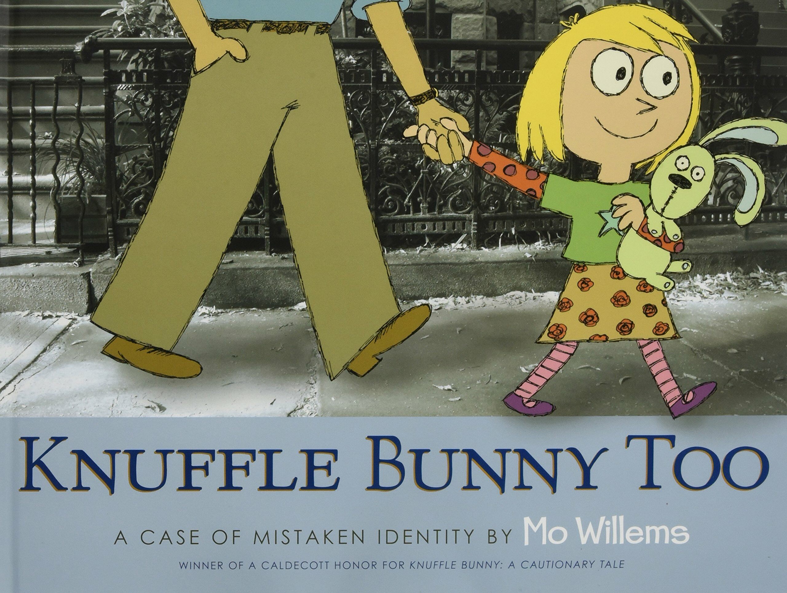 Knuffle Bunny Too: A Case of Mistaken Identity (Hardcover)