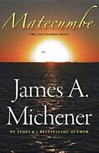 [중고] Matecumbe: A Lost Florida Novel (Paperback)