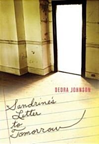 Sandrines Letter to Tomorrow (Paperback)