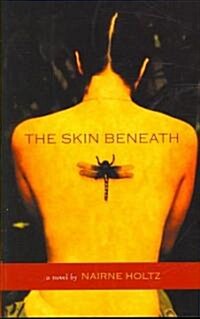 The Skin Beneath (Paperback)