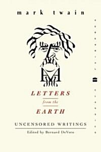 Letters from the Earth: Uncensored Writings (Paperback, Perennial Class)