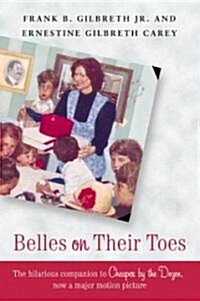 Belles on Their Toes (Paperback)
