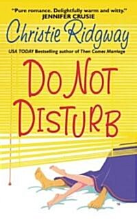 #do Not Disturb (Mass Market Paperback)