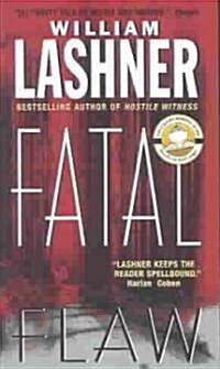 Fatal Flaw (Mass Market Paperback)