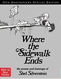 Where the Sidewalk Ends (Library Binding, 30)