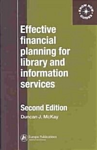 Effective Financial Planning for Library and Information Services (Paperback, 2 ed)