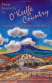 From Santa Fe to OKeeffe Country (Paperback, 2nd)