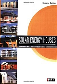 Solar Energy Houses: Strategies Technologies Examples (Paperback, 2)