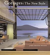 Cottages:The New Style (Hardcover)