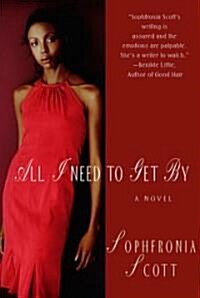 All I Need to Get by (Paperback)