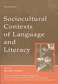 Sociocultural Contexts of Language and Literacy (Paperback, 2)