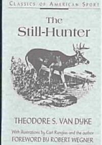The Still-Hunter (Paperback)