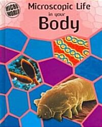 Microscopic Life in Your Body (Library)