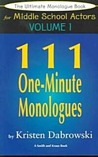 111 One-Minute Monologues (Paperback)