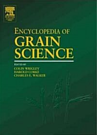 Encyclopedia of Grain Science (Hardcover)