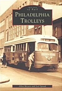 Philadelphia Trolleys (Paperback)