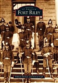 Fort Riley (Paperback)