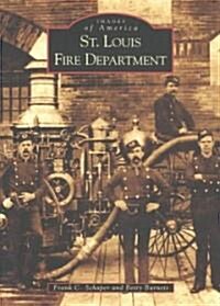 St. Louis Fire Department (Paperback)