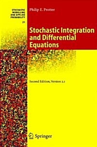 Stochastic Integration and Differential Equations (Hardcover, 2, Corrected 2005.)