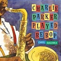 [중고] Charlie Parker Played Be Bop (Board Book)