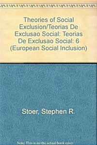 Theories of Social Exclusion =: Teorias de Exclus~ao Social (Paperback)