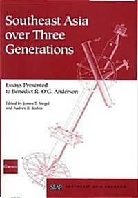 Southeast Asia Over Three Generations (Paperback)