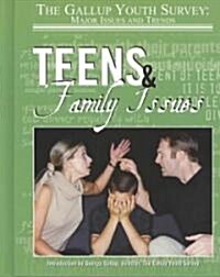 Teens and Family Issues (Library Binding)