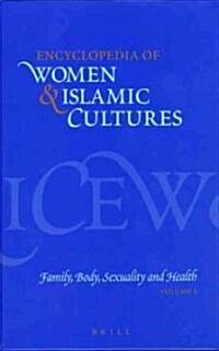 Encyclopedia of Women & Islamic Cultures (Set Volumes 1-6) (Hardcover)