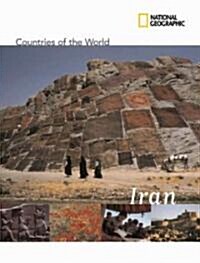 National Geographic Countries of the World: Iran (Library Binding)