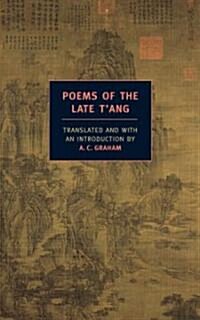 Poems of the Late TAng (Paperback)