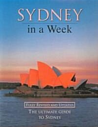 Sydney in a Week (Paperback, Revised, Updated)