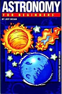 Astronomy for Beginners (Paperback)