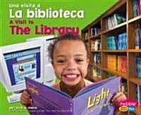 La Biblioteca/The Library (Library Binding)