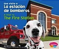 La Estacion de Bomberos/The Fire Station (Library Binding)