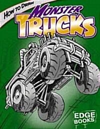 How to Draw Monster Trucks (Hardcover)