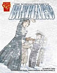 The Schoolchildrens Blizzard (Hardcover)