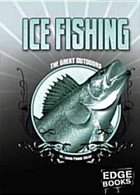 Ice Fishing (Library Binding, Revised)